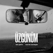 Sıla Şahin — Üzgünüm Ft Samet Kardeşler